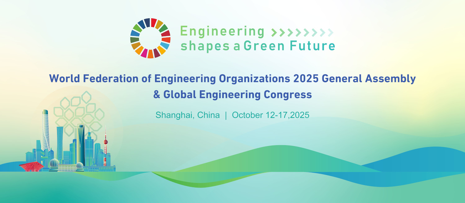 The Global Engineering Congress 2025 and the WFEO General Assembly